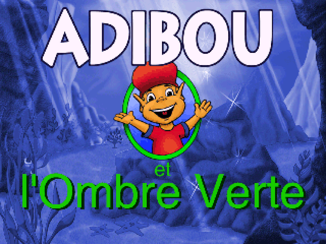 Adibou et L'Ombre Verte title screen for Playstation